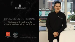 Liposucción de piernas - Dr. David Delgado - Medellín, Colombia