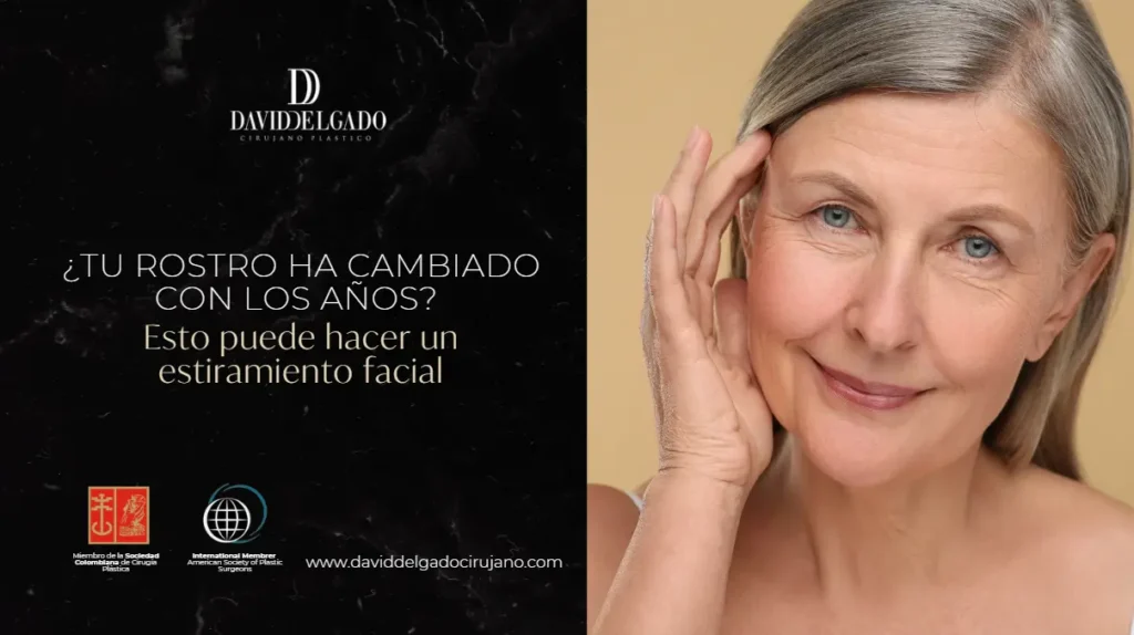 estiramiento facial en Medellín-Cirujano plástico en Medellín