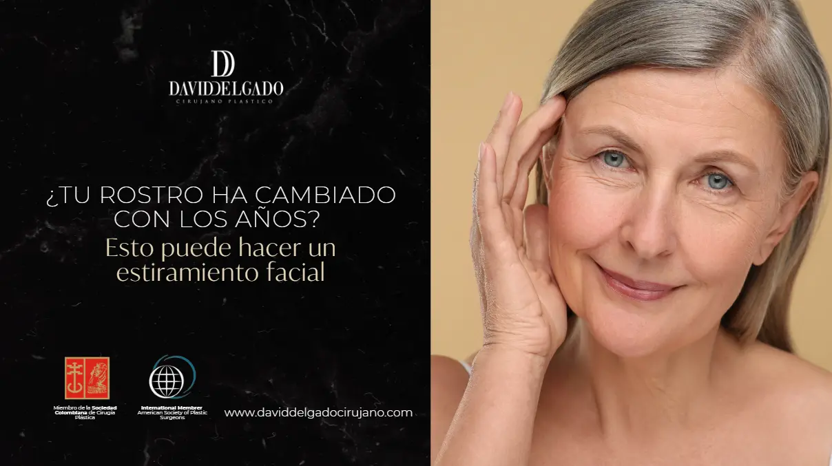 estiramiento facial en Medellín-Cirujano plástico en Medellín